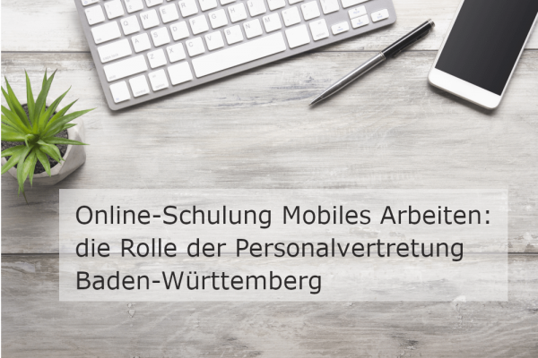 Webinar Mobiles Arbeiten: die Rolle der Personalvertretung