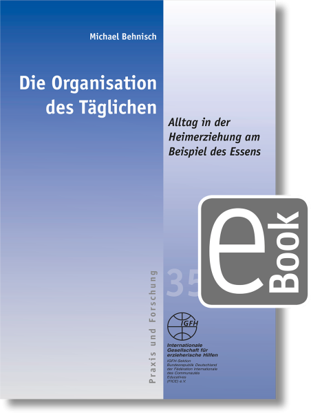 Die Organisation des Täglichen