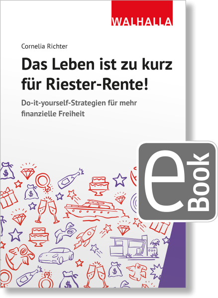 Das Leben ist zu kurz für Riester-Rente