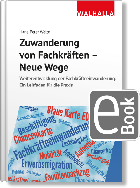 Zuwanderung von Fachkräften - Neue Wege