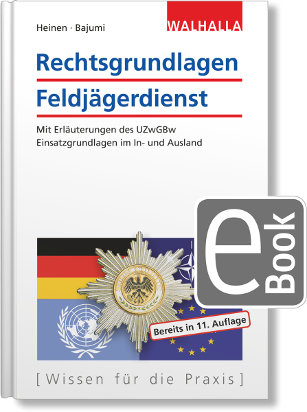 Rechtsgrundlagen Feldjägerdienst