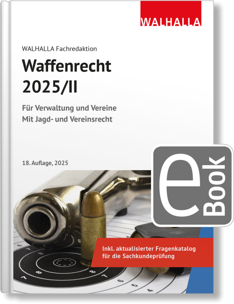 Waffenrecht 2025/II