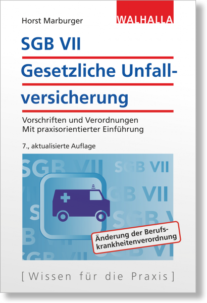 SGB VII - Gesetzliche Unfallversicherung
