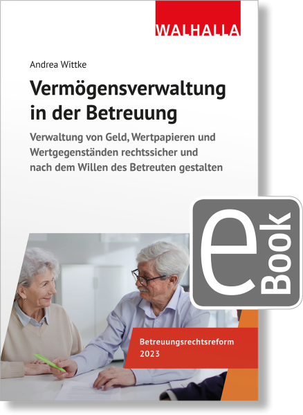 Vermögensverwaltung in der Betreuung