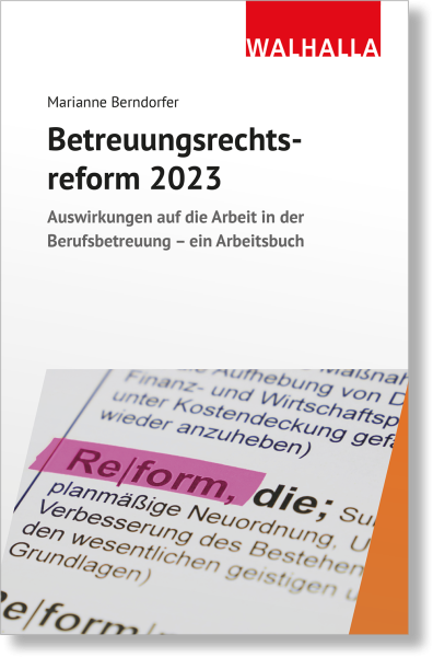 Betreuungsrechtsreform 2023