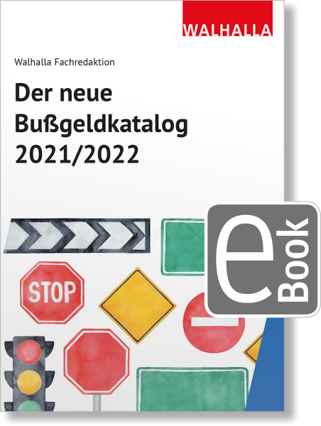 Der neue Bußgeldkatalog 2021/2022