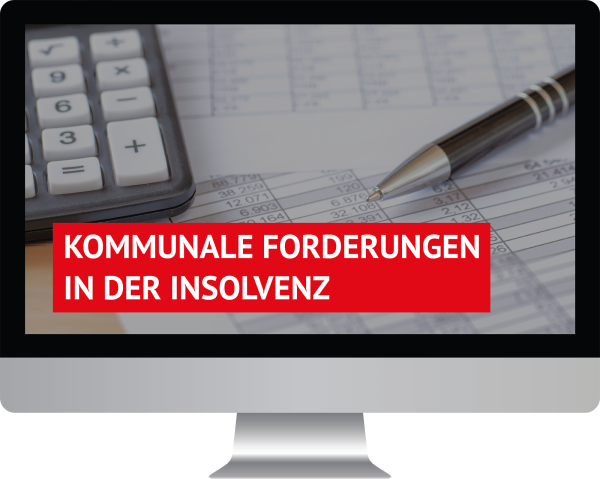 Kommunale Forderungen in der Insolvenz