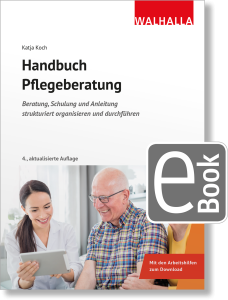 Handbuch Pflegeberatung Handbuch Pflegeberatung