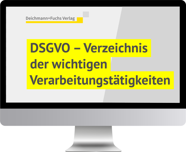 DSGVO-Verzeichnis der wichtigen Verarbeitungstätigkeiten