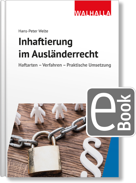 Inhaftierung im Ausländerrecht