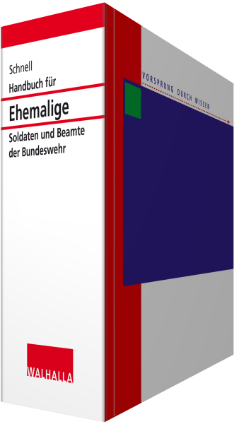 Handbuch für ehemalige Soldaten und Beamte der Bundeswehr
