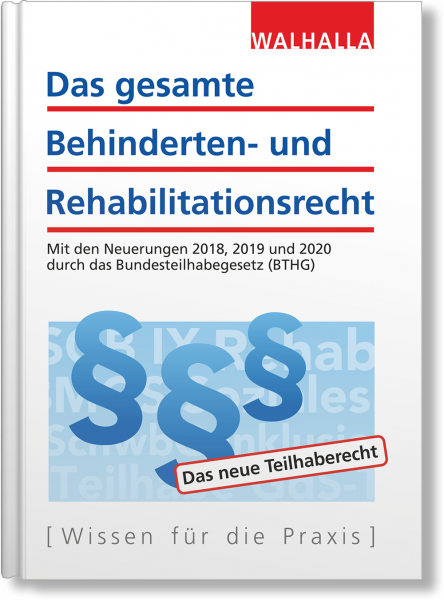 Das gesamte Behinderten- und Rehabilitationsrecht