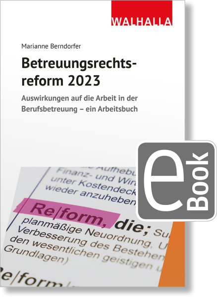 Betreuungsrechtsreform 2023