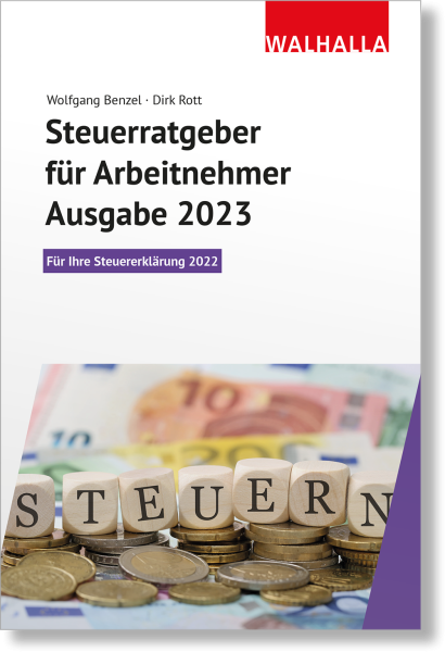 Steuerratgeber für Arbeitnehmer - Ausgabe 2023