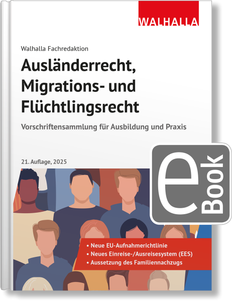 Ausländerrecht, Migrations- und Flüchtlingsrecht