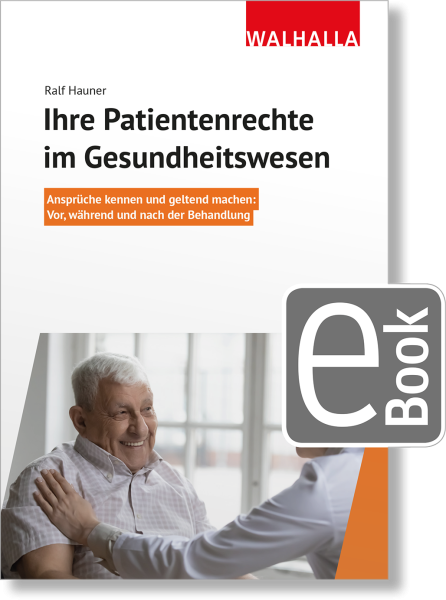 Ihre Patientenrechte im Gesundheitswesen