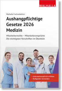 Aushangpflichtige Gesetze 2026 Medizin