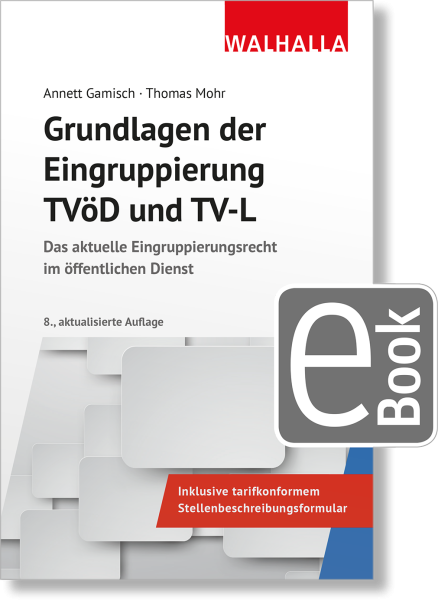 Grundlagen der Eingruppierung TVöD und TV-L
