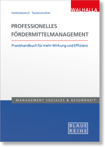 Professionelles Fördermittelmanagement Professionelles Fördermittelmanagement