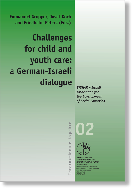 Challenges for child and youth care: a German-Israeli dialogue