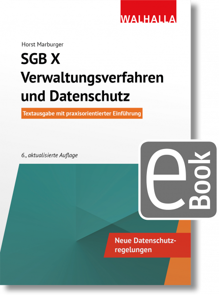 SGB X - Verwaltungsverfahren und Datenschutz