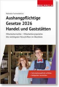 Aushangpflichtige Gesetze 2026 Handel und Gaststätten