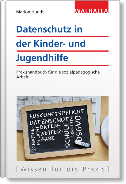 Datenschutz in der Kinder- und Jugendhilfe