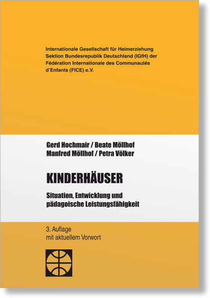 Kinderhäuser - Situationen, Entwicklung und pädagogische Leistungs...