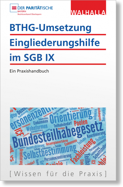 BTHG-Umsetzung – Eingliederungshilfe im SGB IX