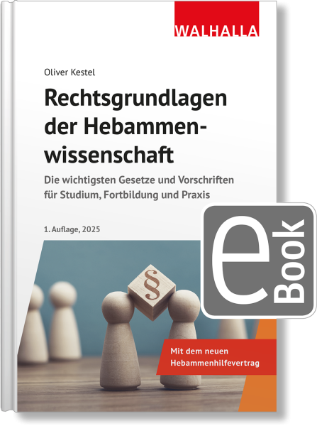 Rechtsgrundlagen der Hebammenwirtschaft