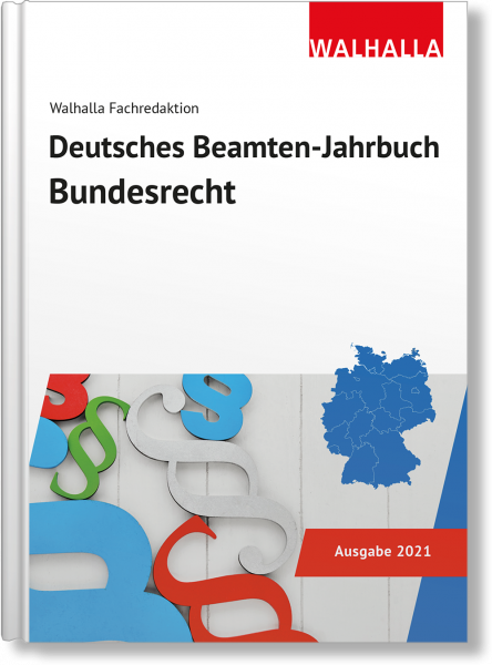 Deutsches Beamten-Jahrbuch Bundesrecht 2021
