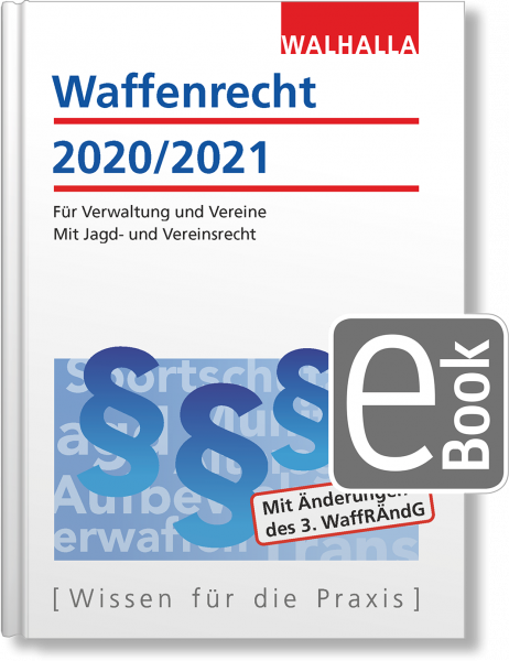 Waffenrecht 2020/2021
