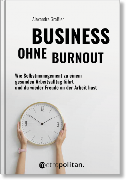Business ohne Burnout