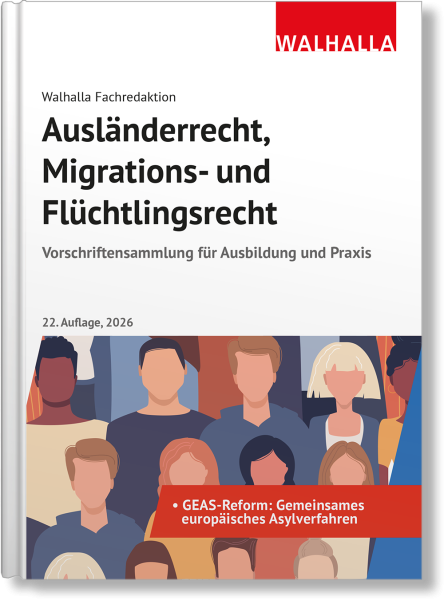 Ausländerrecht, Migrations- und Flüchtlingsrecht