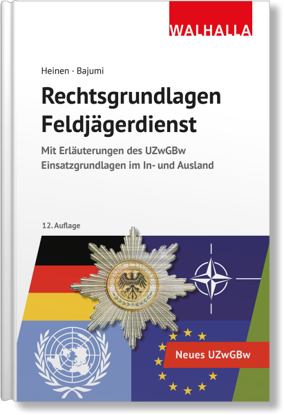 Rechtsgrundlagen Feldjägerdienst
