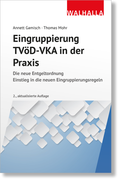 Eingruppierung TVöD-VKA in der Praxis