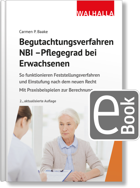 Begutachtungsverfahren NBI - Pflegegrad bei Erwachsenen