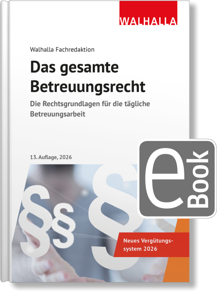 Das gesamte Betreuungsrecht