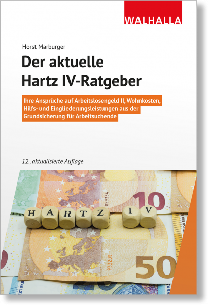 Der aktuelle Hartz IV-Ratgeber