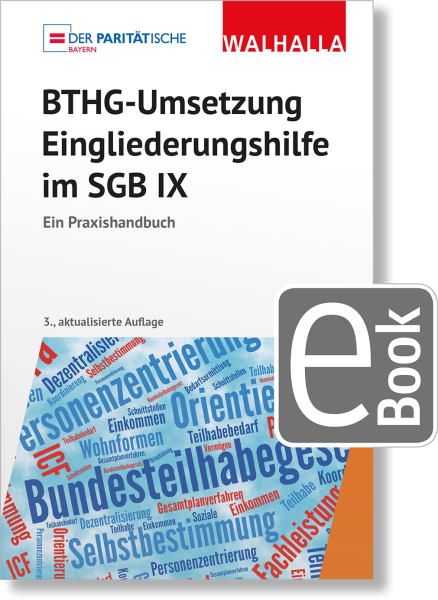 BTHG-Umsetzung - Eingliederungshilfe im SGB IX