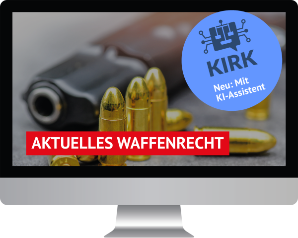 Aktuelles Waffenrecht