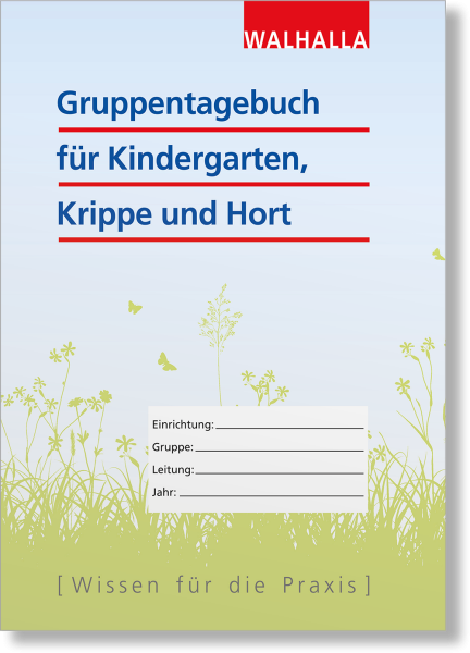 Gruppentagebuch für Kindergarten, Krippe und Hort